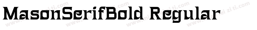 MasonSerifBold Regular字体转换